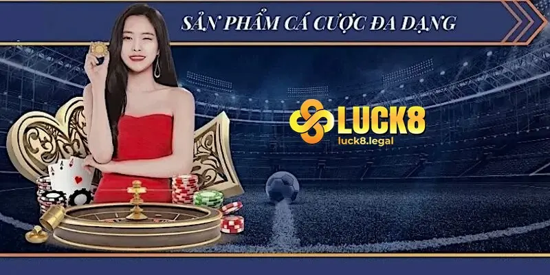 Luck8 So Huu Kho Game Phong Phu Hap Dan