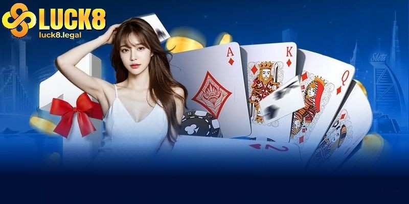 Casino tại nhà cái Luck8 chinh phục mọi thành viên