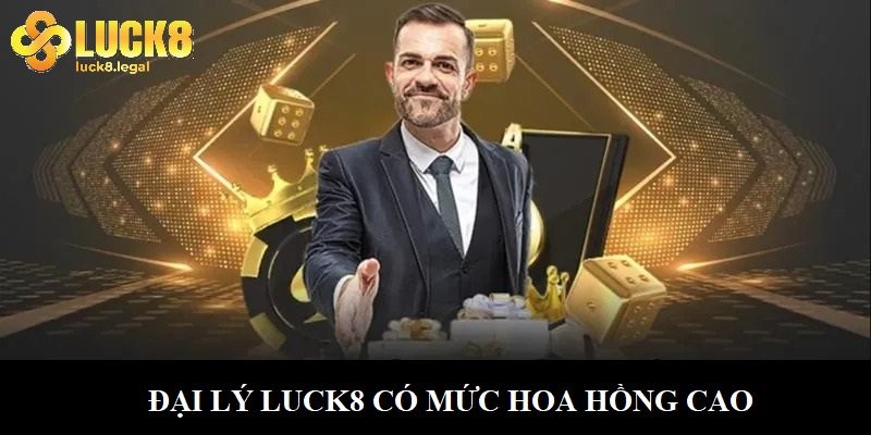 Dai Ly Luck8 Nhan Duoc Muc Hoa Hong Lon(1)