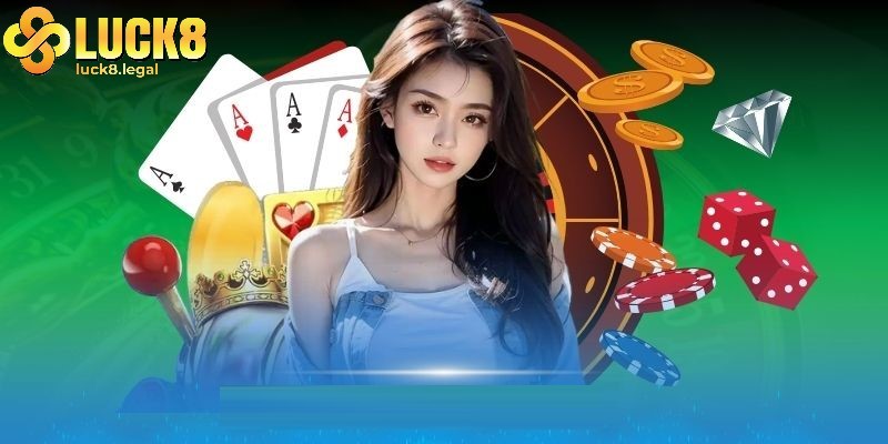 Luck8 là sân chơi uy tín, đã có nhiều năm kinh nghiệm